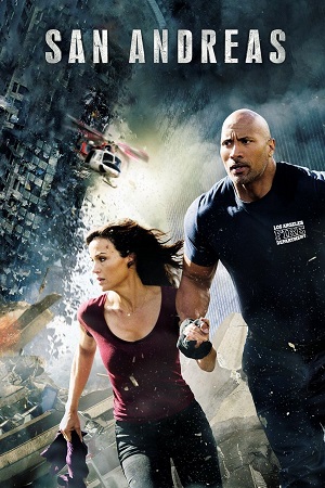 Download San Andreas (2015) Dual Audio {Hindi-English} BluRay 480p [500MB] | 720p [1.5GB] | 1080p [2.5GB]