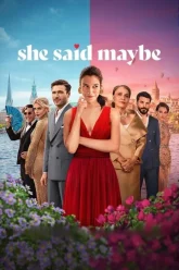 She Said Maybe ~ Vegamovies