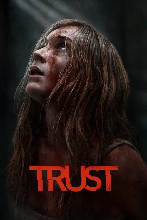 Download Trust (2025) Dual Audio (DD5.1) {Hindi-English} WEB-DL 480p [320MB] | 720p [760MB] | 1080p [2GB] | 2160p 4K [10GB] SDR
