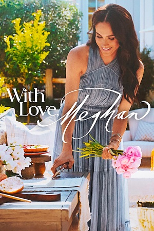 Download With Love, Meghan (2025) Season 1 Dual Audio {Hindi-English} NetFlix Original WEB Series 480p | 720p | 1080p WEB-DL